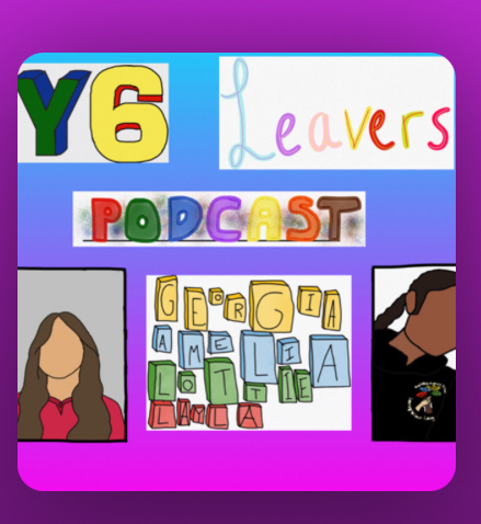 Leavers’ Podcasts